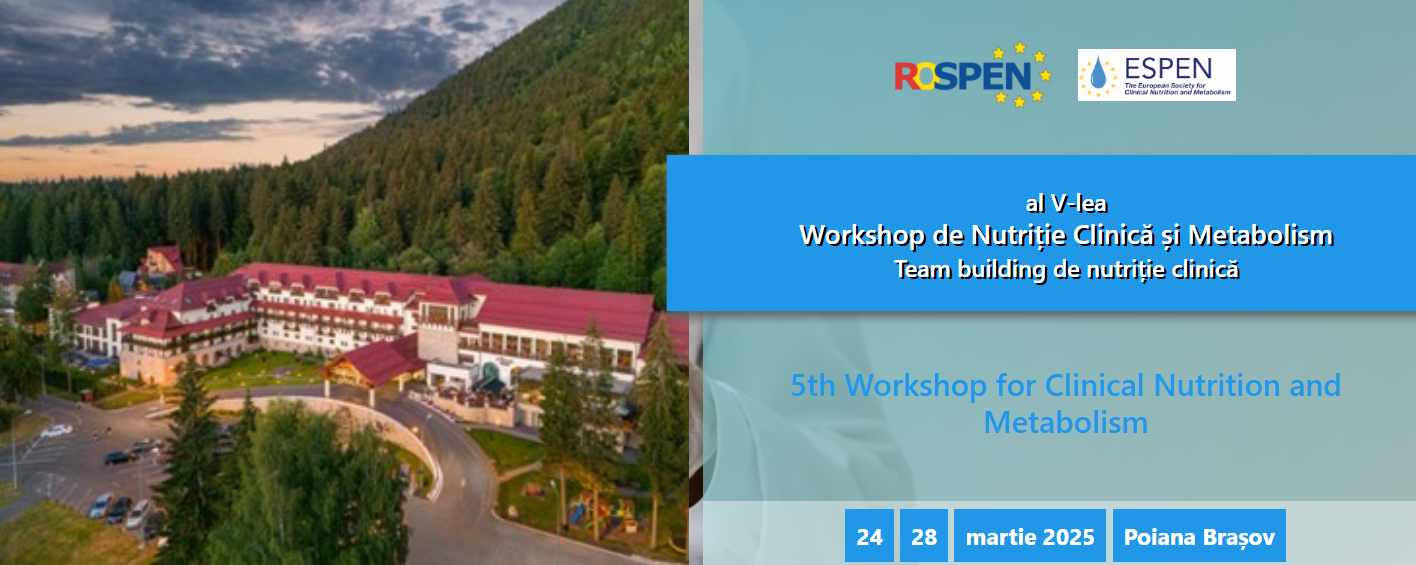 al V-lea Workshop de Nutriție Clinică și Metabolism