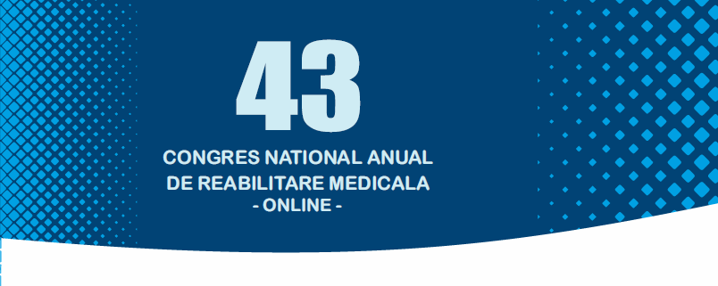 Congresul National Anual de Reabilitare Medicala