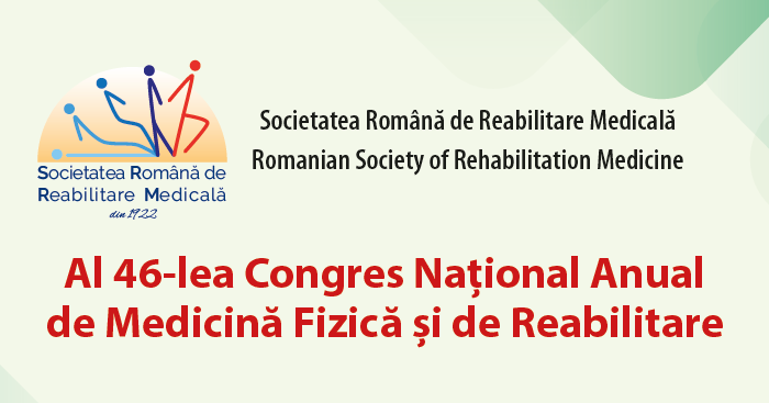 Al 46-lea Congres Național Anual de Reabilitare Medicală