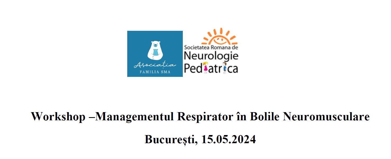 Workshop "Managementul Respirator în Bolile Neuromusculare"